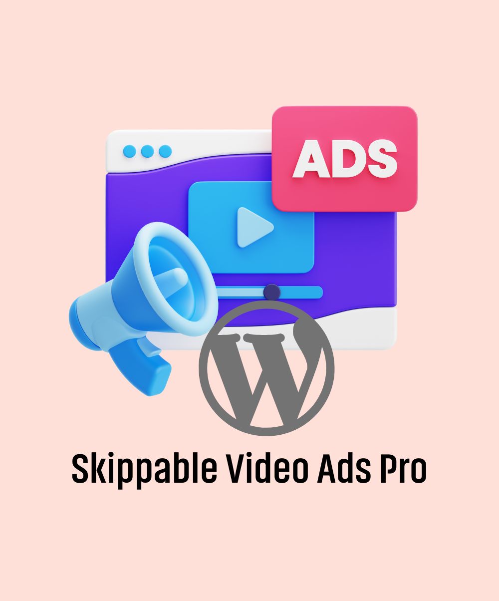 Skippable Video Ads Pro